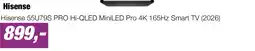 EP Hisense 55U79S PRO Hi-QLED MiniLED Pro 4K 165Hz Smart TV (2026) aanbieding