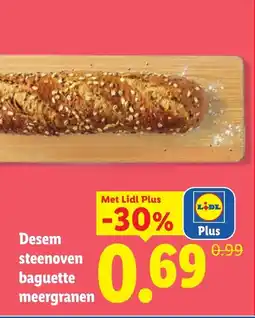 Lidl Desem steenoven baguette meergranen aanbieding