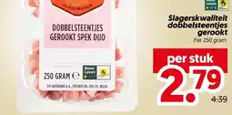 Dekamarkt Slagerskwaliteit dobbelsteentjes gerookt aanbieding