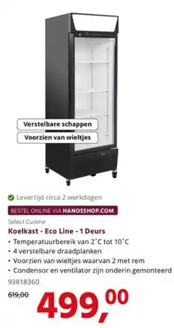 HANOS Select Cuisine Koelkast - Eco Line - 1 Deurs aanbieding