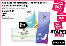 Etos Alle Etos menstruatie-, incontinentie- en intieme verzorging aanbieding