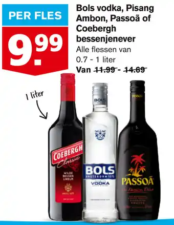 Hoogvliet Bols vodka, Pisang Ambon, Passoa of Coebergh bessenjenever 700ml-1L aanbieding