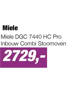EP Miele DGC 7440 HC Pro Inbouw Combi Stoomoven aanbieding