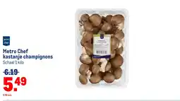 Makro Metro Chef kastanje champignons aanbieding