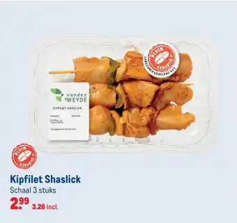 Makro Kipfilet shaslick aanbieding