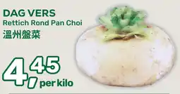 Amazing Oriëntal Dag vers rettich rond pan choi aanbieding