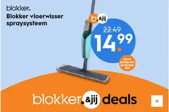 Blokker Vloerwisser spraysysteem 22,49/14,99 aanbieding
