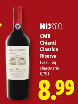 Lidl CMR Chianti Classico Riserva aanbieding