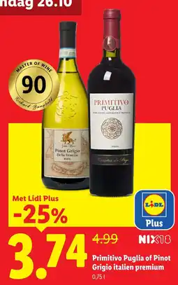 Lidl Primitivo Puglia of Pinot Grigio italien premium aanbieding