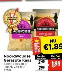 Vomar Voordeelmarkt Noordwoudse Geraspte Kaas aanbieding