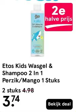 Etos Etos Kids Wasgel & Shampoo 2 In 1 aanbieding