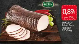Food Plus Swojscy Pork loin aanbieding
