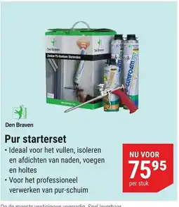 Pontmeyer Den Braven Pur starterset aanbieding