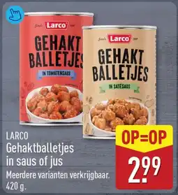 ALDI Larco Gehaktballetjes aanbieding