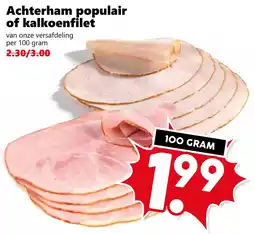 Coop Achterham Populair of Kalkoenfilet aanbieding