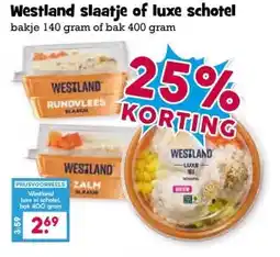 Boon`s Markt Westland slaatje of luxe schotel aanbieding