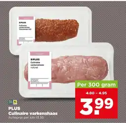 PLUS Plus culinaire varkenshaas aanbieding