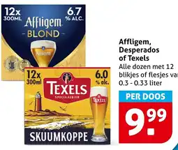 Hoogvliet Alle Affligem, Desperados of Texels aanbieding