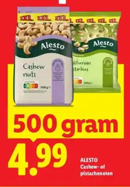 Lidl ALESTO Cashew-of pistachenoten aanbieding