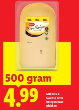 Lidl MILBONA Goudse extra belegen kaas- plakken aanbieding