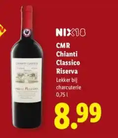 Lidl CMR Chianti Classico Riserva aanbieding