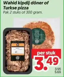 Dekamarkt Wahid kipdij döner of Turkse pizza aanbieding