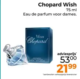 Trekpleister Chopard Wish aanbieding