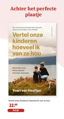 Bruna Vertel onze kinderen hoeveel ik van ze hou aanbieding