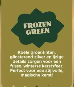 Xenos FROZEN GREEN aanbieding