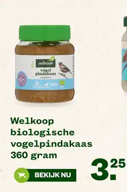 Welkoop Welkoop biologische vogelpindakaas aanbieding
