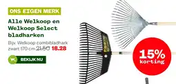 Welkoop Alle Welkoop en Welkoop Select bladharken aanbieding
