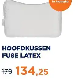 TotaalBED HOOFDKUSSEN FUSE LATEX aanbieding