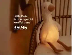 Prenatal Little Dutch licht en geluid knuffel gans aanbieding