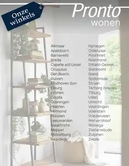 Pronto wonen Onze winkels aanbieding