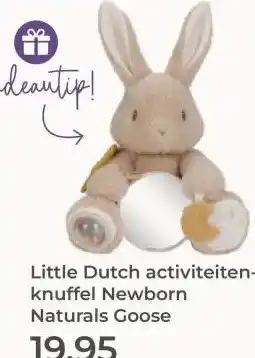 Prenatal Little Dutch activiteiten- knuffel Newborn Naturals Goose aanbieding