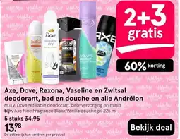 Etos Axe dove, rexona, vaseline en zwitsal deodorant bad en douche aanbieding