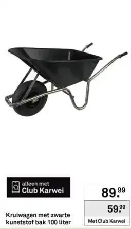 Karwei Club Karwei kruiwagen met zwarte kunststof bak 100 liter aanbieding