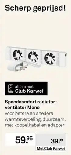 Karwei Karwei Speedcomfort radiator-ventilator Mono aanbieding