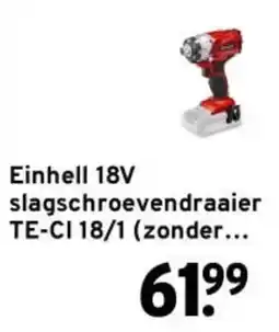 GAMMA Einhell slagschroevendraaier TE-CI 18/1 aanbieding