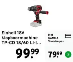 GAMMA Einhell 18V klopboormachine TP-CD 18/60 LI-I... aanbieding