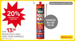 Praxis Bison poly max high tack express aanbieding