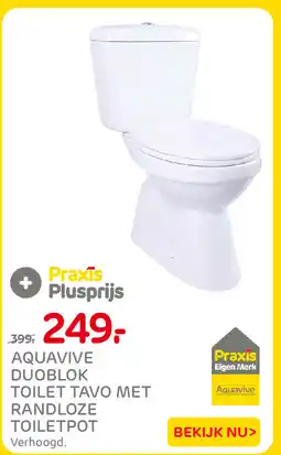 Praxis Aquavive duoblok toilet tavo met randloze toilet pot aanbieding