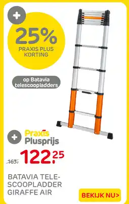 Praxis Batavia telescopladder giraffe air aanbieding