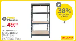 Praxis AR shelving stellingkast aanbieding