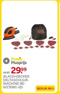 Praxis Black+Decker deltaschuurmachine BE-W230BC-QS aanbieding