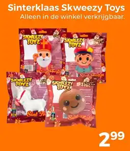 Trekpleister Sinterklaas Skweezy Toys aanbieding