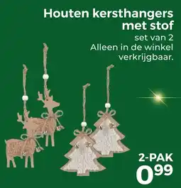 Trekpleister Houten Kersthangers met Stof aanbieding