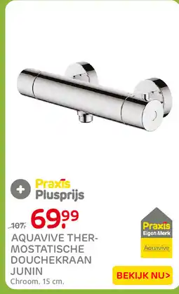 Praxis Aquavive thermostatische douchekraan junin aanbieding