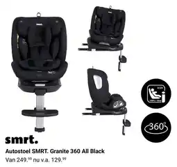 Van Asten BabySuperstore AutostoeL SMRT. Granite 360 All Black aanbieding
