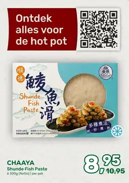 Amazing Oriëntal Chaaya Shunde Fish Paste aanbieding